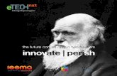 the future comes only in two flavours innovate | perish