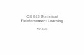 CS 542 Statistical Reinforcement Learning