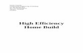 High Efficiency Home Build