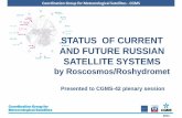 STATUS OF CURRENT AND FUTURE RUSSIAN SATELLITE SYSTEMS