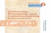 Gathering, Managing and Communicating Information