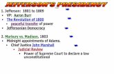 1. Jefferson: 1801 to 1809 The Revolution of 1800 peaceful ...
