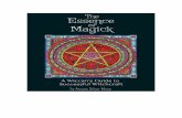 The Essence of Magick: A Wiccan‟s Guide to Successful ...