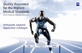 Quality Assurance for the Highest Medical Standards