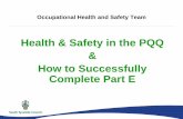 Health & Safety in the PQQ How to Successfully Complete Part E