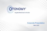 Targeted Medicines for the Ear - Otonomy Inc