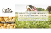 USSEC Overview and U.S. Soy Export Market Outlook
