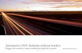 Automotive 2025: Industry without borders