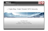 Triple Play; Triple Threats? IPTV Security