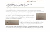An Analysis of Projectile Motion Projectile Motion Lab Report