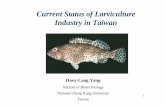 Current Status of Larviculture Industry in Taiwan