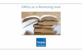 DRGs as a financing tool - Hope