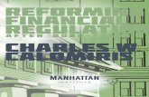 REFORMING FINANCIAL REGULATION - Manhattan Institute