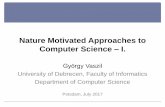 Nature Motivated Approaches to Computer Science
