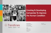 Creating & Developing Companies To Improve the Human Condition