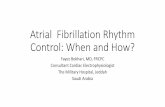 Atrial Fibrillation Rhythm Control: When and How?