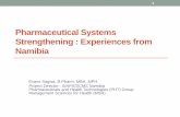 Pharmaceutical Systems Strengthening : Experiences from ...