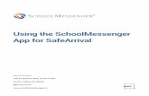 Using SchoolMessenger App with SafeArrival 08162018