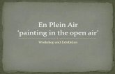 En Plein Air ‘painting in the open air’