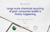 Large scale chemical recycling of post-consumer textile is ...