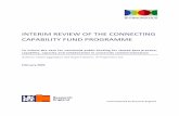 INTERIM REVIEW OF THE CONNECTING CAPABILITY FUND PROGRAMME