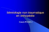 Sémiologie non traumatique en orthopédie