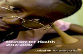 Strategy for Health 2016-2030 - UNICEF