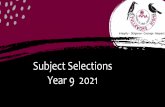 Subject Selections Year 9 2021 - Tullawong State High School