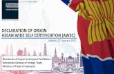 DECLARATION OF ORIGIN ASEAN WIDE SELF CERTIFICATION (AWSC)