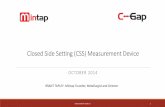 Closed Side Setting (CSS) Measurement Device