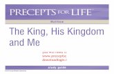 Matthew The King, His Kingdom and Me - Precept Scotland
