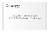 Palantir Technologies VAST 2008 Grand ChallengeVAST 2008 ...