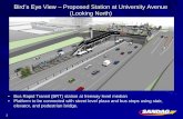 Bird’s Eye View – Proposed Station at University Avenue ...