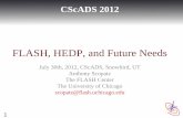 FLASH, HEDP, and Future Needs