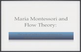 Maria Montessori and Flow Theory