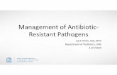 Management of Antibiotic Resistant Pathogens