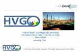 “FAST ACT” ADVANCED VAPOUR TECHNOLOGY FOR THE OIL …
