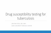 Drug susceptibility testing for tuberculosis
