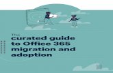 The curated guide to Office 365 adoption