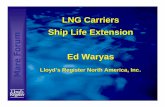 LNG Carriers Ship Life Extension Ed Waryas