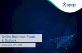 Online Business Focus & Outlook