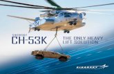 CH-53K THE ONLY HEAVY LIFT SOLUTION - Lockheed Martin