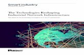 The Technologies Reshaping Industrial Network Infrastructure