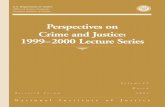 Perspectives on Crime and Justice: 1999–2000 Lecture Series