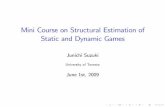 Mini Course on Structural Estimation of Static and Dynamic ...