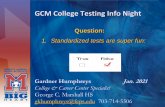 GCM College Testing Info Night - marshallhs.fcps.edu