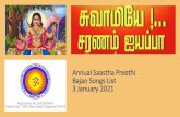 Annual Saastha Preethi Bajan Songs List 3 January 2021