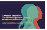 A Unifi ed Vision for Transforming Mental Health and ...