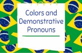 Colors and Demonstrative Pronouns