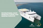 RECREATIONAL BOAT MANUFACTURING AND MARINA SERVICES